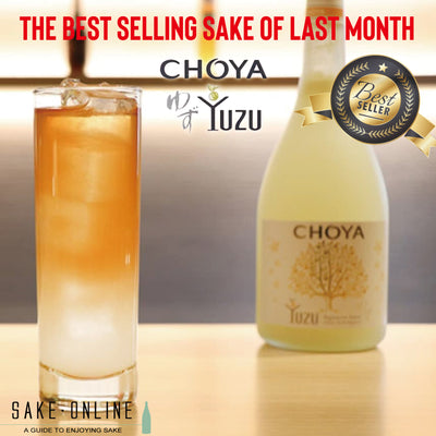 Best Selling Sake of Last Month Was CHOYA Yuzu!