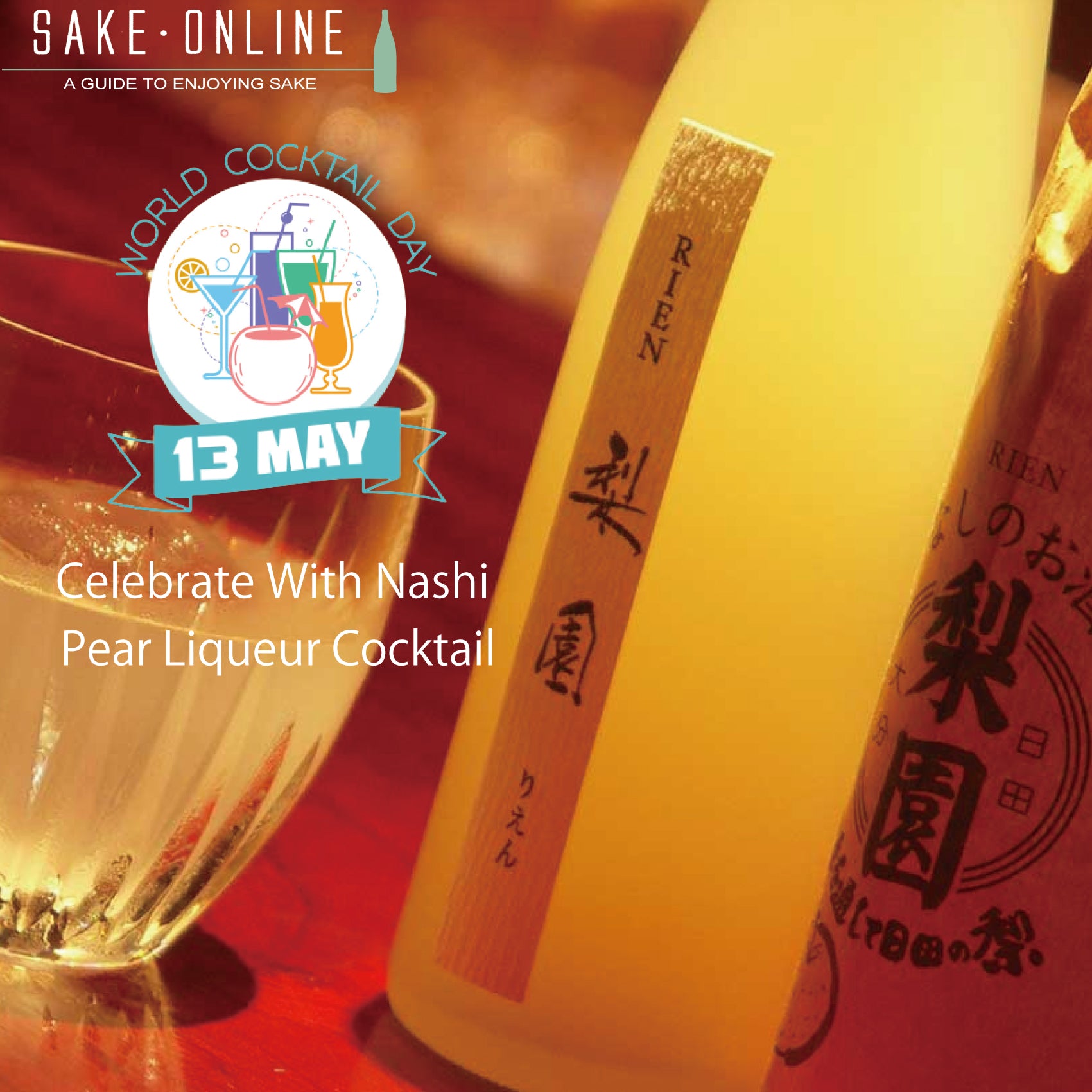 May 13th Is World Cocktail Day! Celebrate With Nashi Pear Liqueur Cock ...