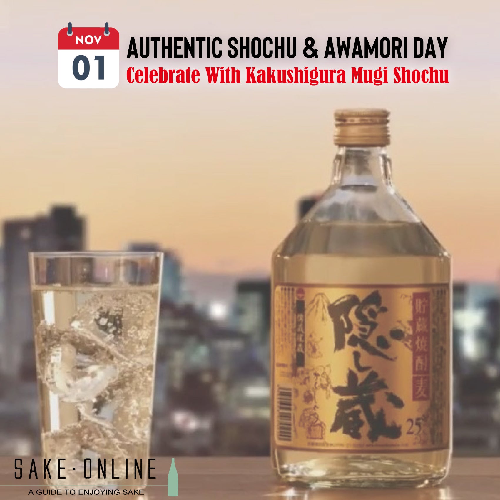 November 1st Is Authentic Shochu Day! Celebrate With Kagoshima Shochu 