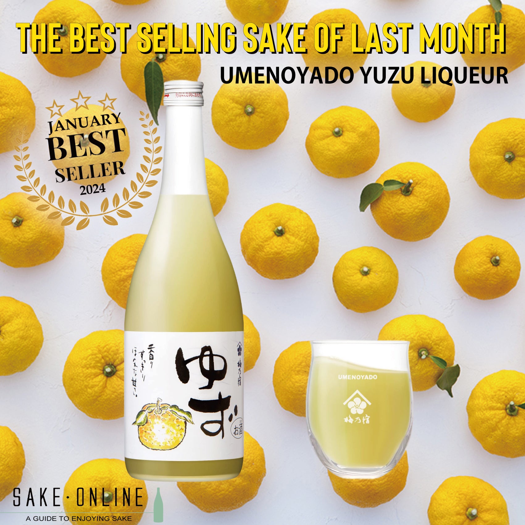 The Best Selling Sake of Last Month Was Umenoyado Yuzu Shu! – Sakeonline