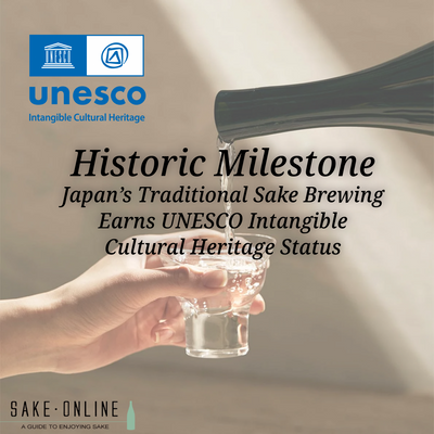 Historic Milestone: Japan’s Traditional Sake Brewing Earns UNESCO Intangible Cultural Heritage Status