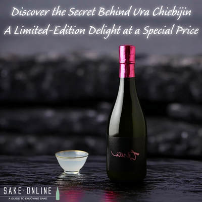 Discover the Secret Behind “Ura Chiebijin” – A Limited-Edition Delight at a Special Price!