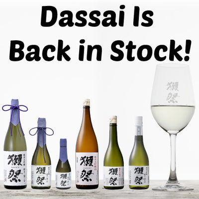 Dassai Products Are Back in Stock! Hurry While Stocks Last!