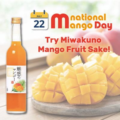 National Mango Day is July 22! Celebrate with Fruit Sake!