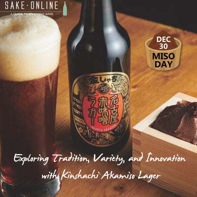 Miso Magic Unleashed: Exploring Tradition, Variety, and Innovation with Kinshachi Akamiso Lager