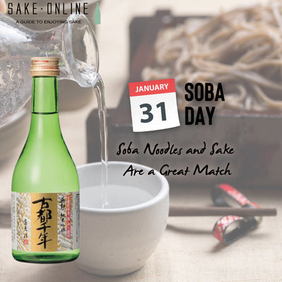 Soba Noodles and Sake Are a Great Match!