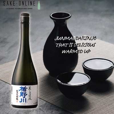 Junmai Daiginjo That Is Delicious Warmed Up